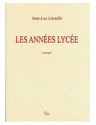 Couverture les annees lycee