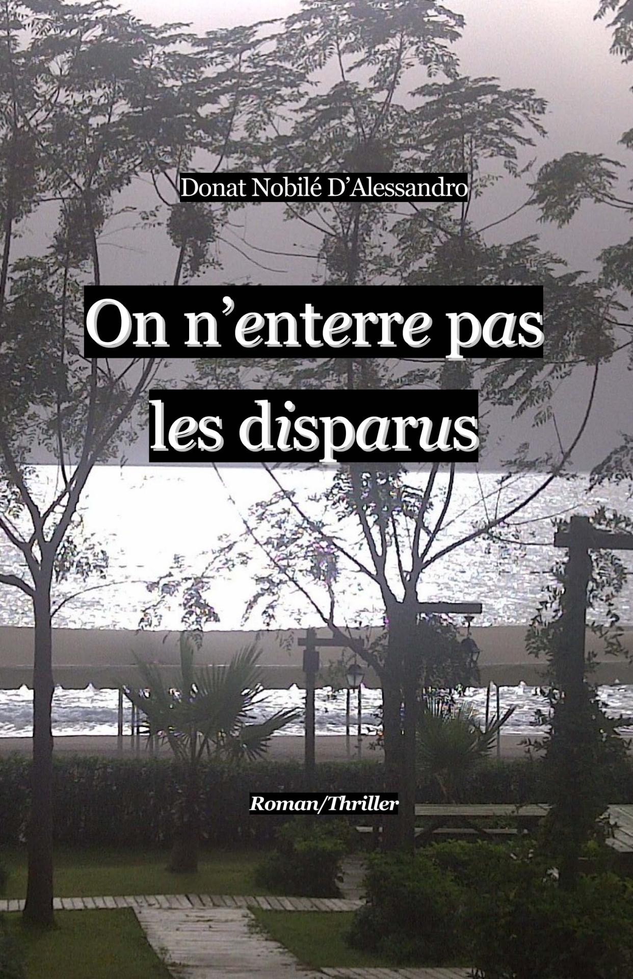 Couverture on n enterre pas les disparus