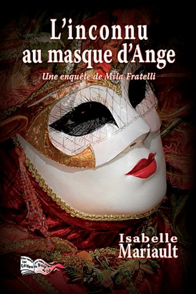 Isabelle mariault l inconnu au masque d ange