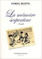 La me moire serpentine