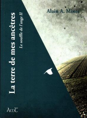 La terre de mes ancetres a minet 1ere
