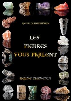 Les pierres vous parlent