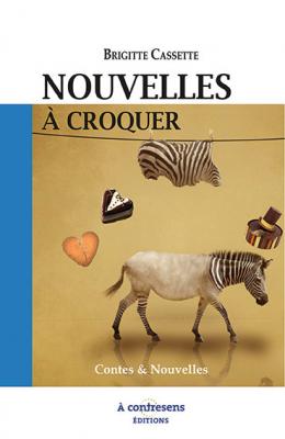 Nouvelles a croquer